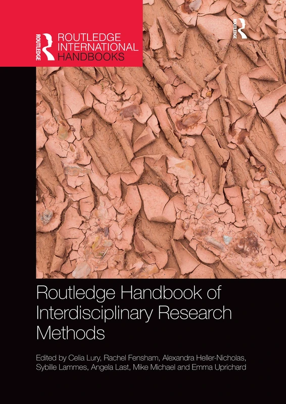 Routledge Handbook of Interdisciplinary Research Methods (Routledge International Handbooks)