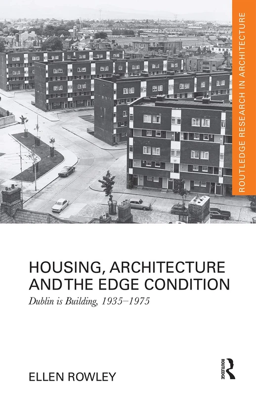 Routledge Housing, Architecture and the Edge Condition Book