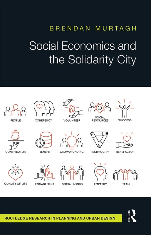 Social Economics and the Solidarity City (Routledge Research in Planning and Urban Design)