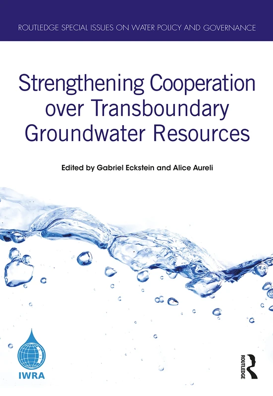 Routledge Strengthening Cooperation over Transboundary Groundwater