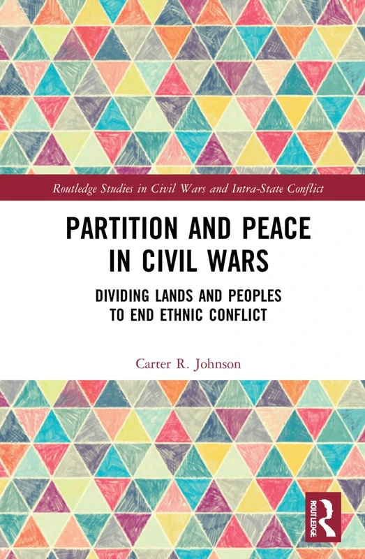 Routledge Partition and Peace in Civil Wars - Academic Book