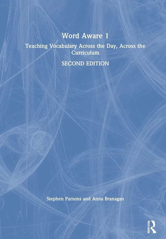 Word Aware 1: Teaching Vocabulary Across the Day, Across the Curriculum - Image 1