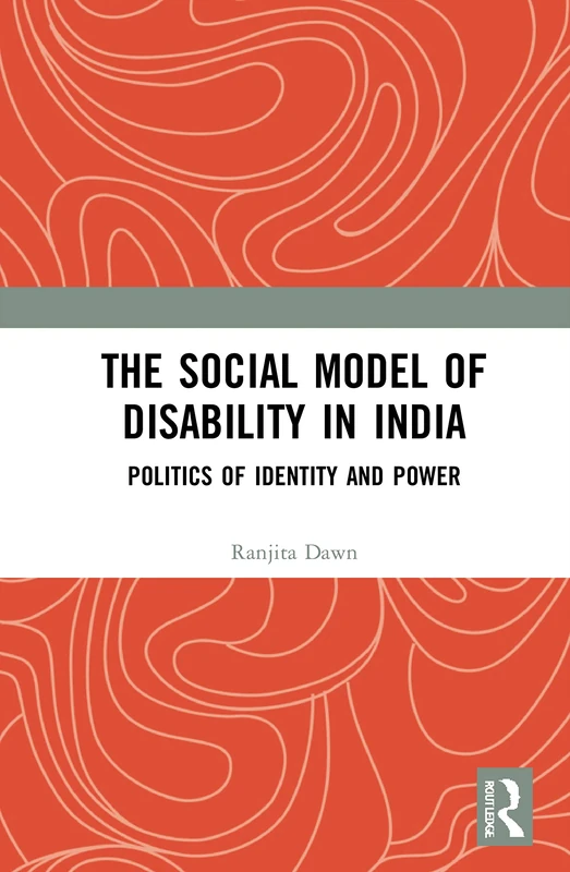 Routledge - The Social Model of Disability in India Book