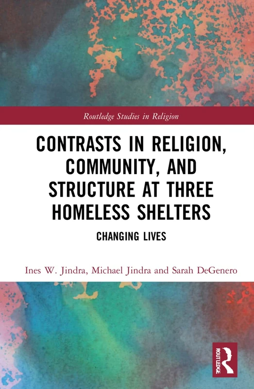 Routledge Contrasts in Religion, Community, and Structure Book