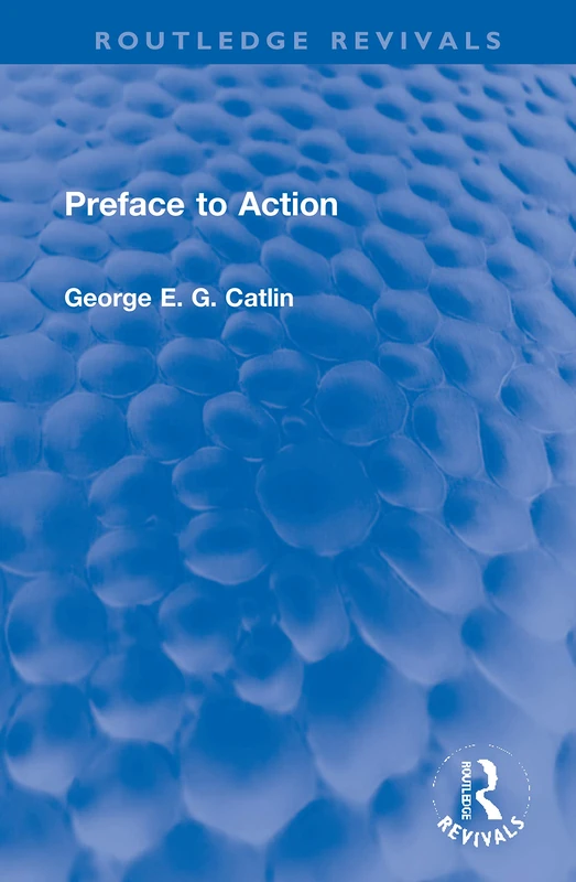 Preface to Action (Routledge Revivals) - Image 1