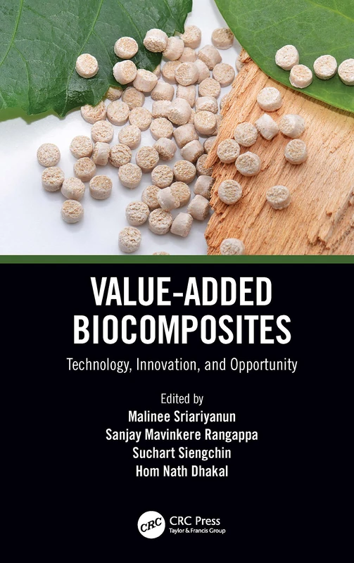 CRC Press Value-Added Biocomposites Technology and Innovation