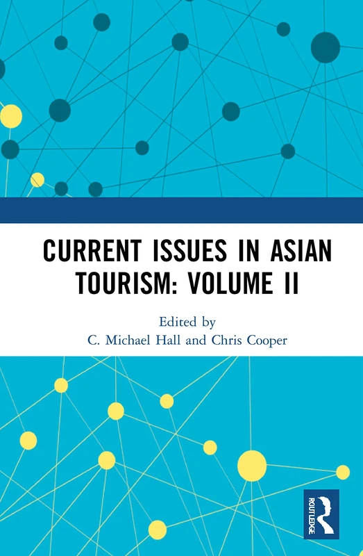 Routledge Current Issues in Asian Tourism: Volume II Book