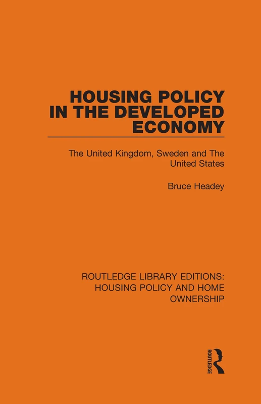 Routledge Housing Policy in the Developed Economy Book