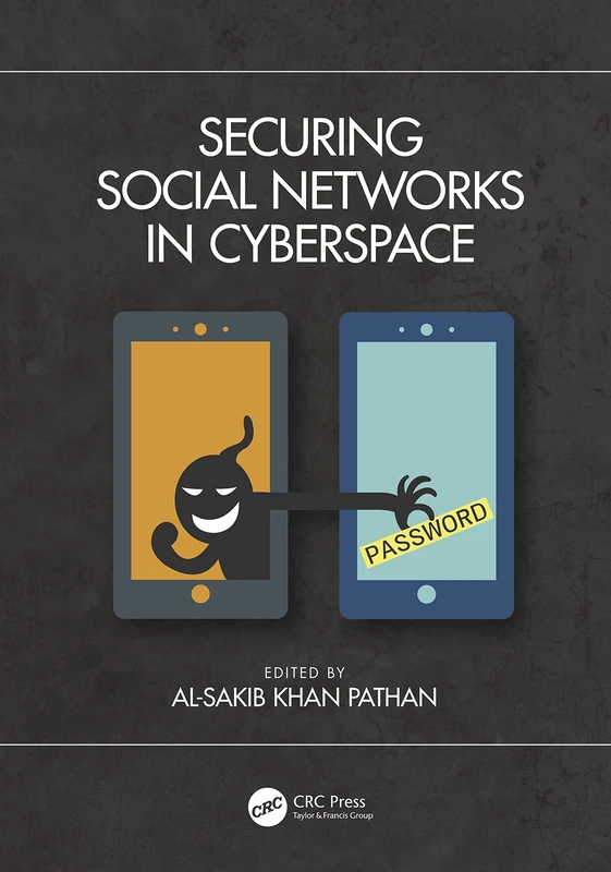 Securing Social Networks in Cyberspace