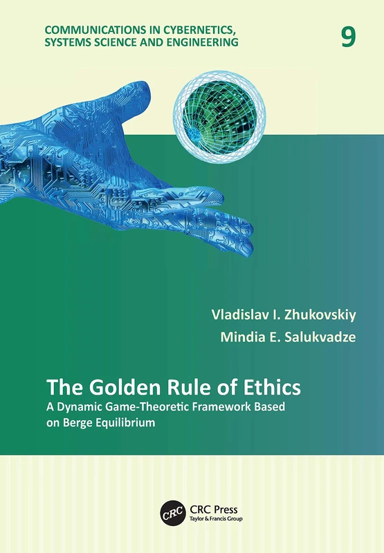 CRC Press - The Golden Rule of Ethics: Game-Theoretic Framework - Image 1