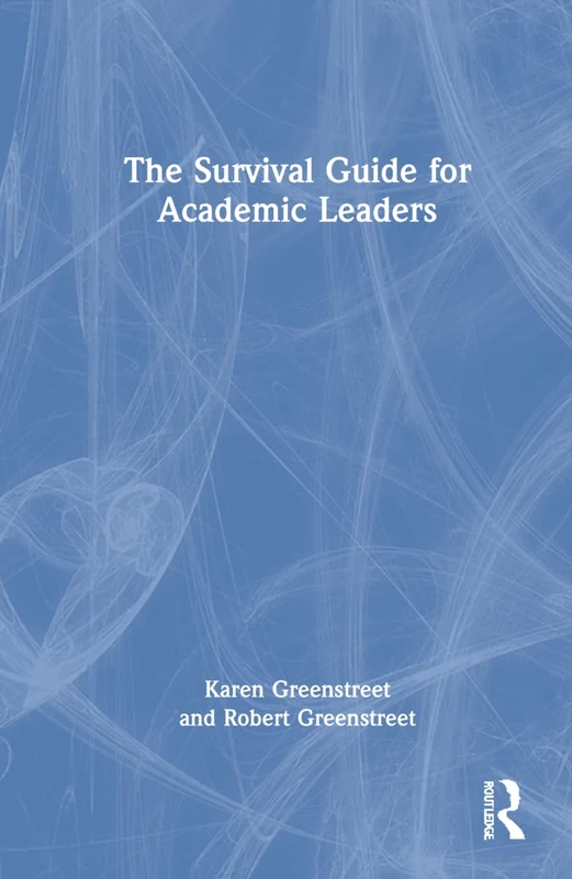 Routledge - The Survival Guide for Academic Leaders - Image 1