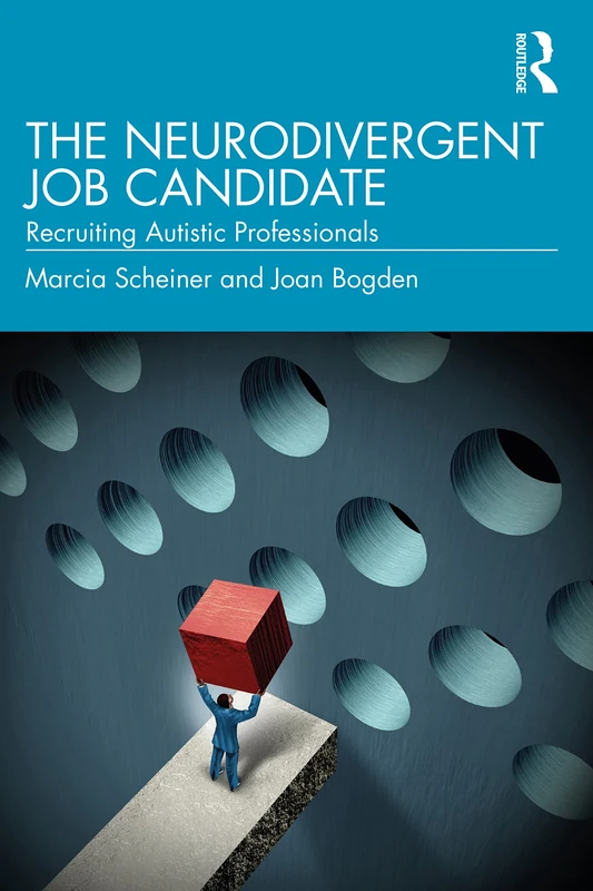 Routledge - The Neurodivergent Job Candidate Book