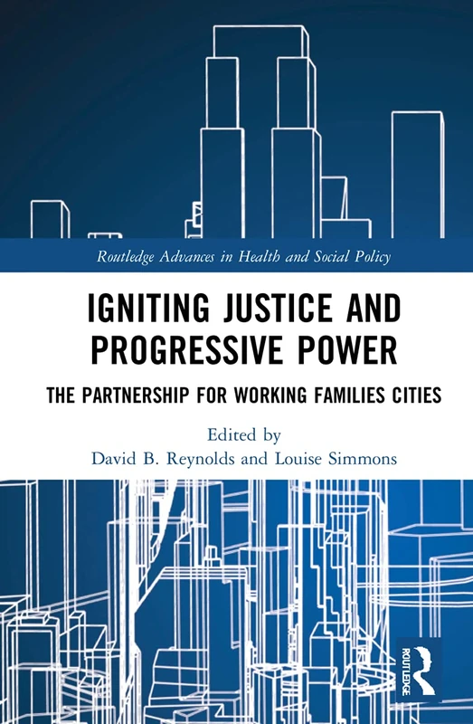 Routledge Igniting Justice and Progressive Power Book