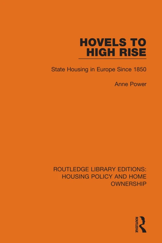 Routledge Hovels to High Rise - State Housing in Europe Book