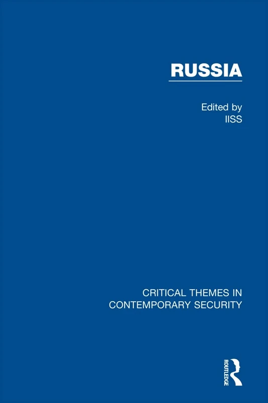 Russia (Critical Themes in Contemporary Security)