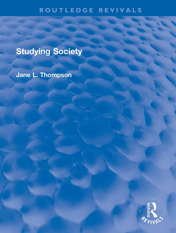 Studying Society (Routledge Revivals)