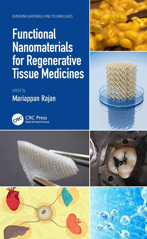 CRC Press Functional Nanomaterials for Regenerative Tissue Medicines