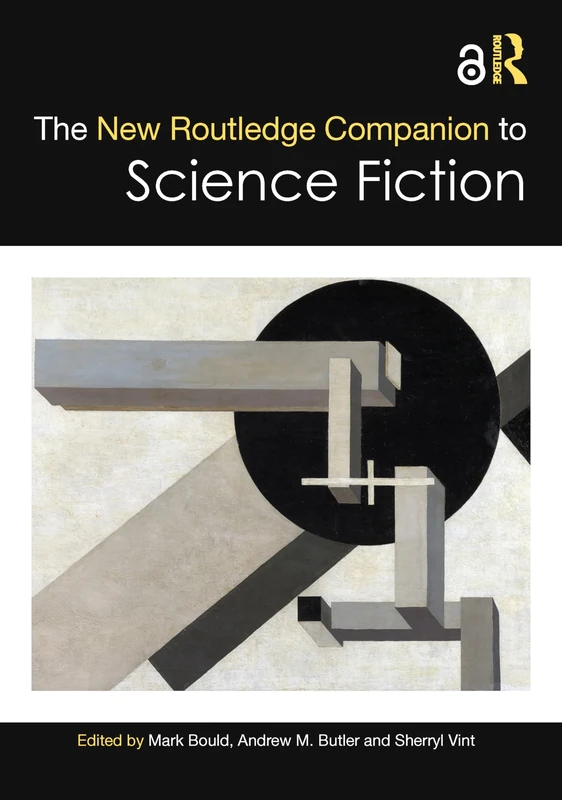 The New Routledge Companion to Science Fiction (Routledge Literature Companions)