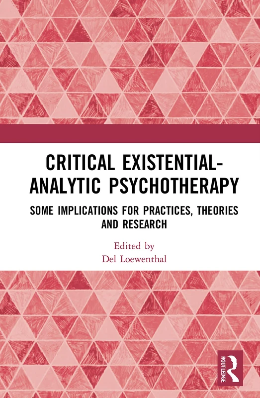 Routledge Critical Existential-Analytic Psychotherapy Book