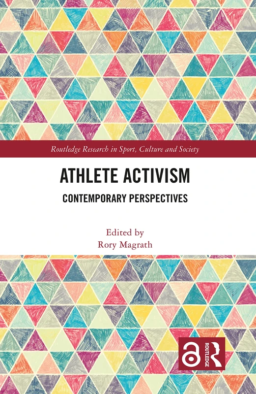 Routledge Athlete Activism: Contemporary Perspectives Book