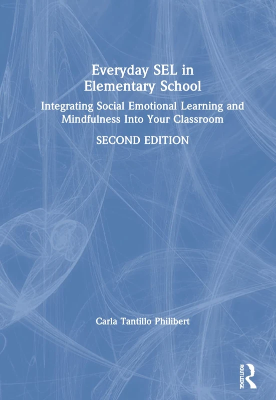 Routledge Everyday SEL in Elementary School - SEL Book