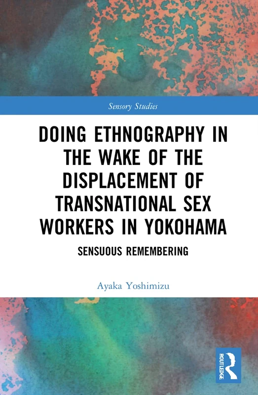 Routledge - Doing Ethnography in the Wake of Displacement