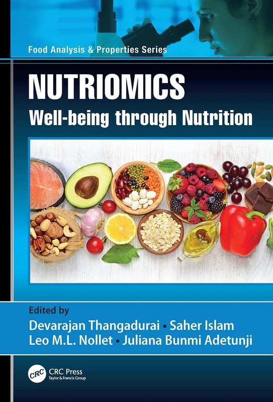 Nutriomics: Well-being through Nutrition (Food Analysis & Properties)
