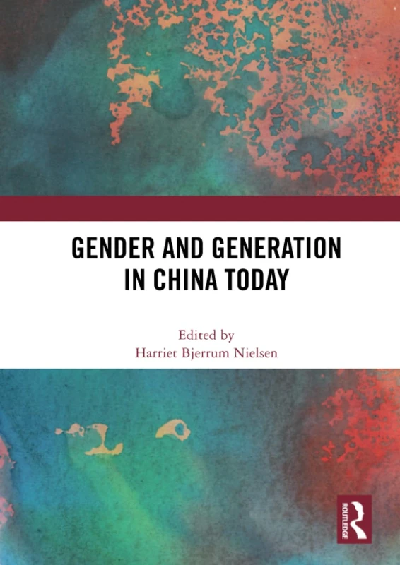Gender and Generation in China Today