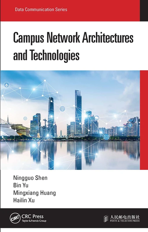 Campus Network Architectures and Technologies (Data Communication Series)