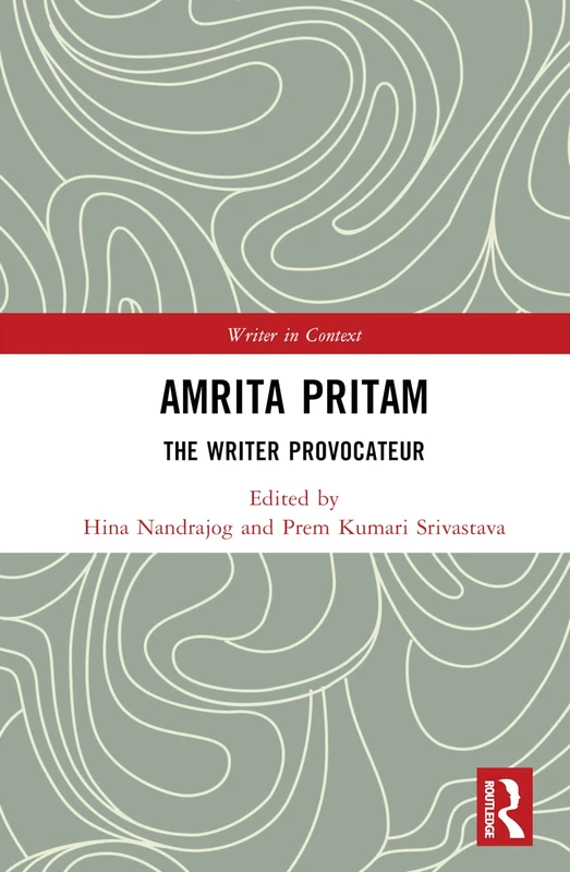 Routledge Amrita Pritam: The Writer Provocateur (Book)