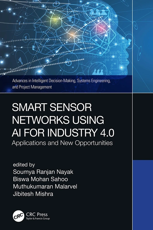 CRC Press Smart Sensor Networks Using AI for Industry 4.0 Book