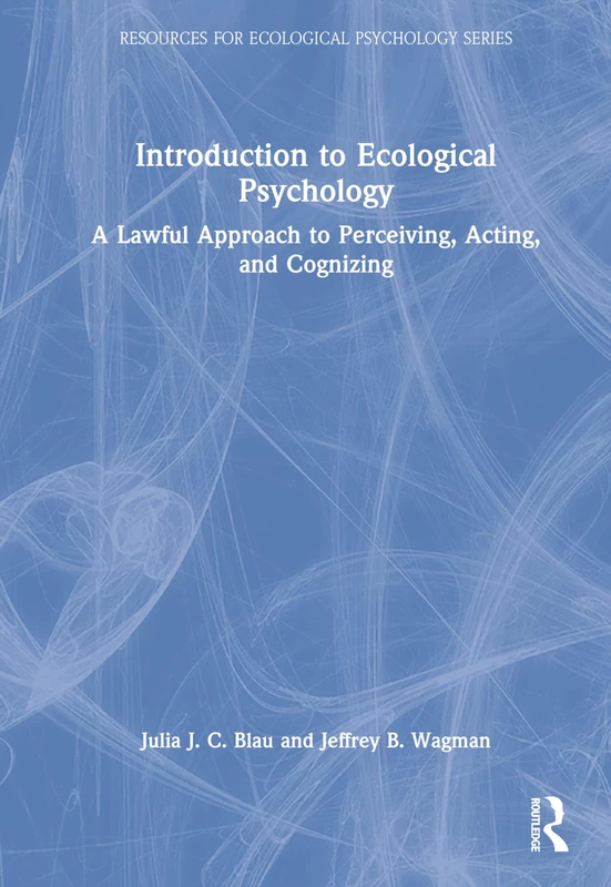 Routledge Introduction to Ecological Psychology Book