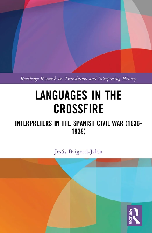 Routledge Languages in the Crossfire - Spanish Civil War Book - Image 1