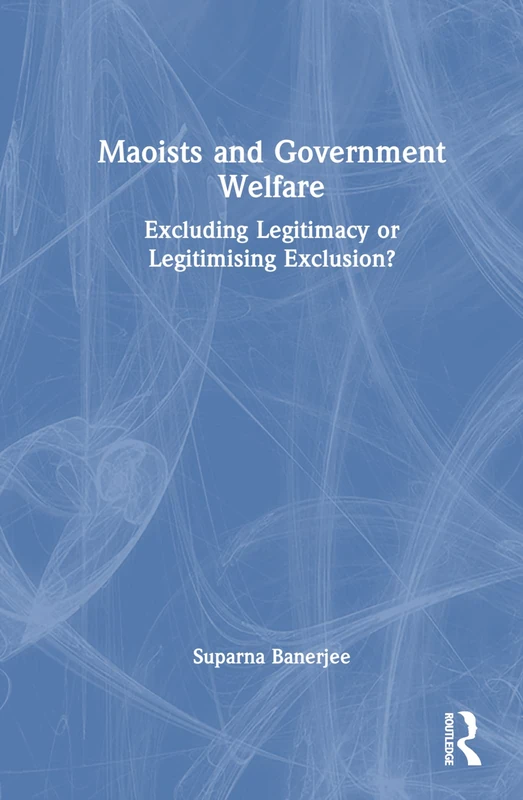 Routledge - Maoists and Government Welfare Book - Image 1