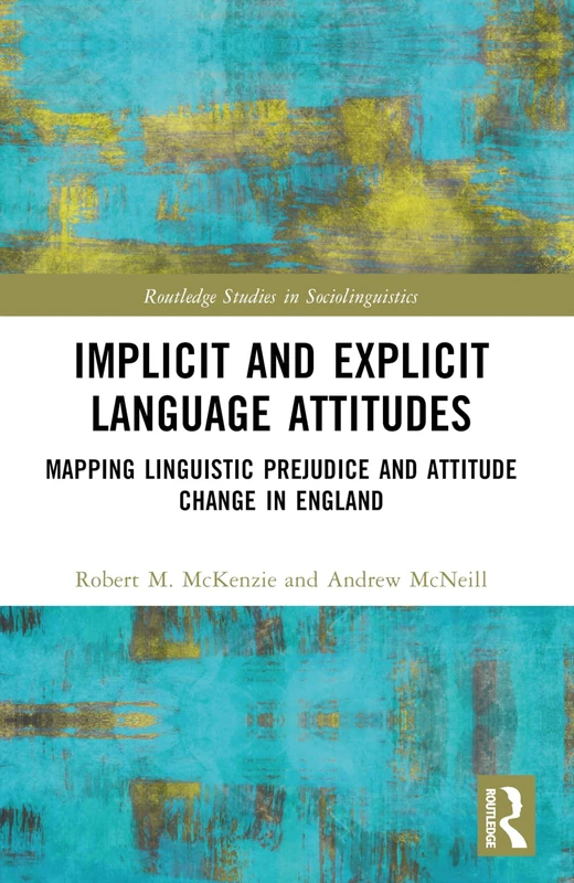 Routledge Implicit and Explicit Language Attitudes Book - Image 1