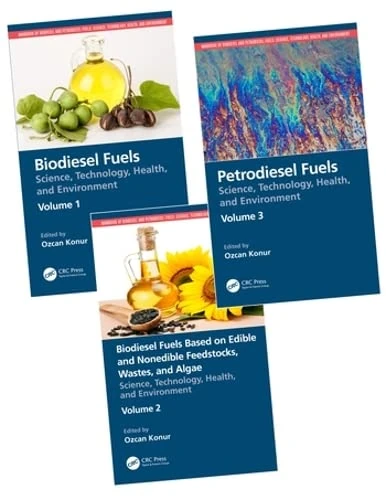 Handbook of Biodiesel and Petrodiesel Fuels: Three Volume Set: 3