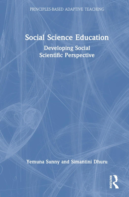 Routledge Social Science Education: Principles-based Teaching