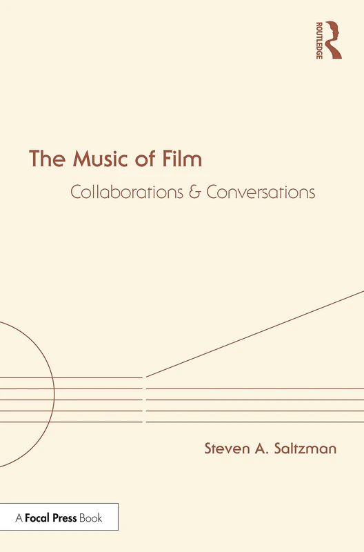 The Music of Film: Collaborations and Conversations
