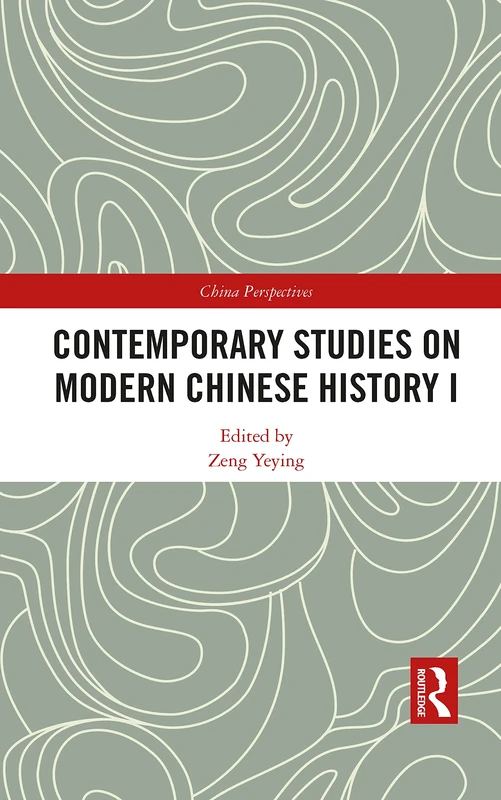 Contemporary Studies on Modern Chinese History (China Perspectives)