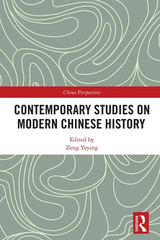 Contemporary Studies on Modern Chinese History (China Perspectives)
