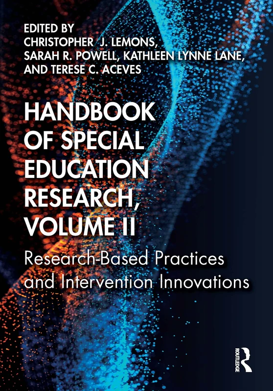 Routledge Handbook of Special Education Research, Volume II