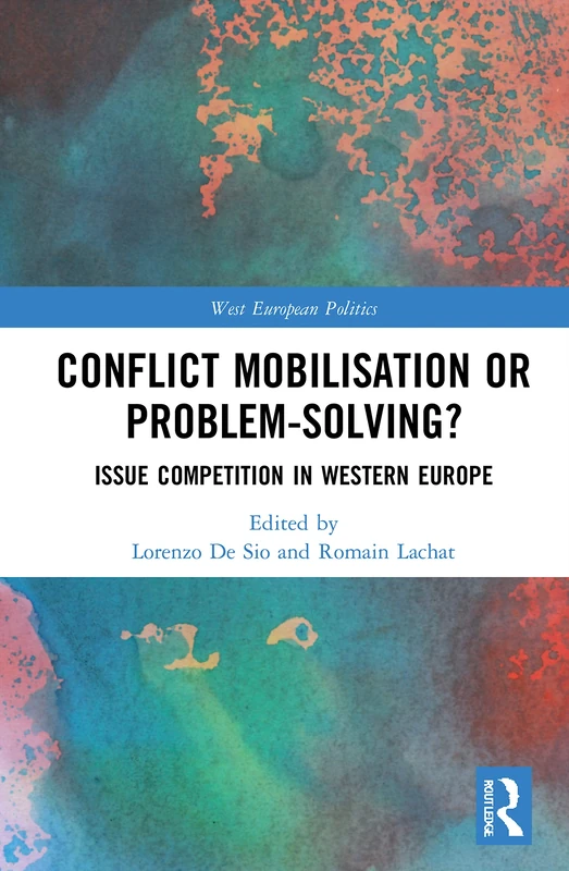 Routledge Conflict Mobilisation or Problem-Solving? Book