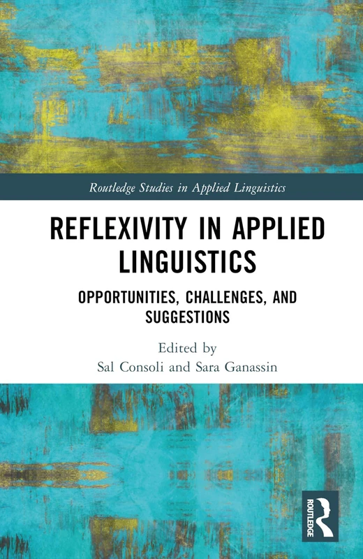 Routledge Reflexivity in Applied Linguistics - Academic Book