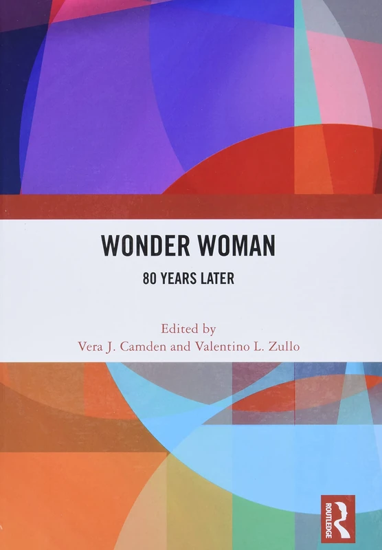 Wonder Woman: 80 Years Later