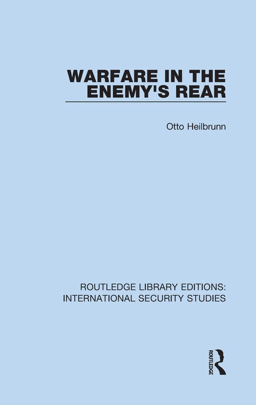 Warfare in the Enemy's Rear: 22 (Routledge Library Editions: International Security Studies)