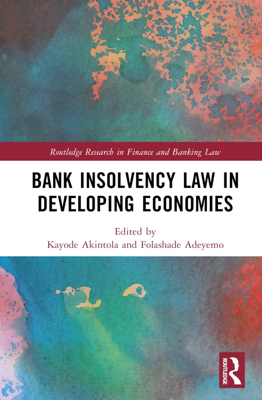 Routledge Bank Insolvency Law in Developing Economies Book