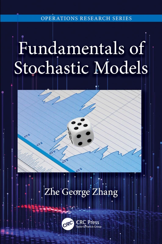 Fundamentals of Stochastic Models (Operations Research Series)