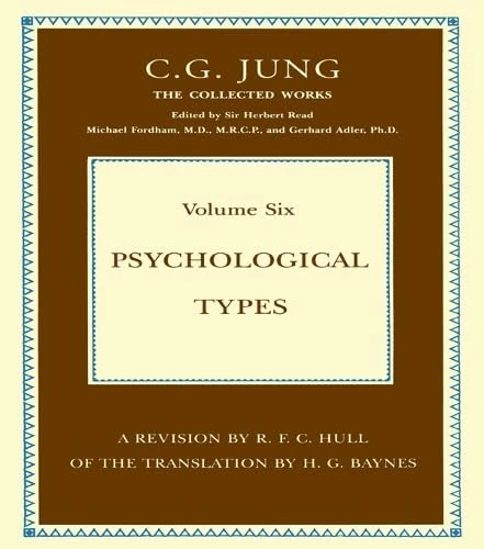 Psychological Types (Collected Works of C. G. Jung)