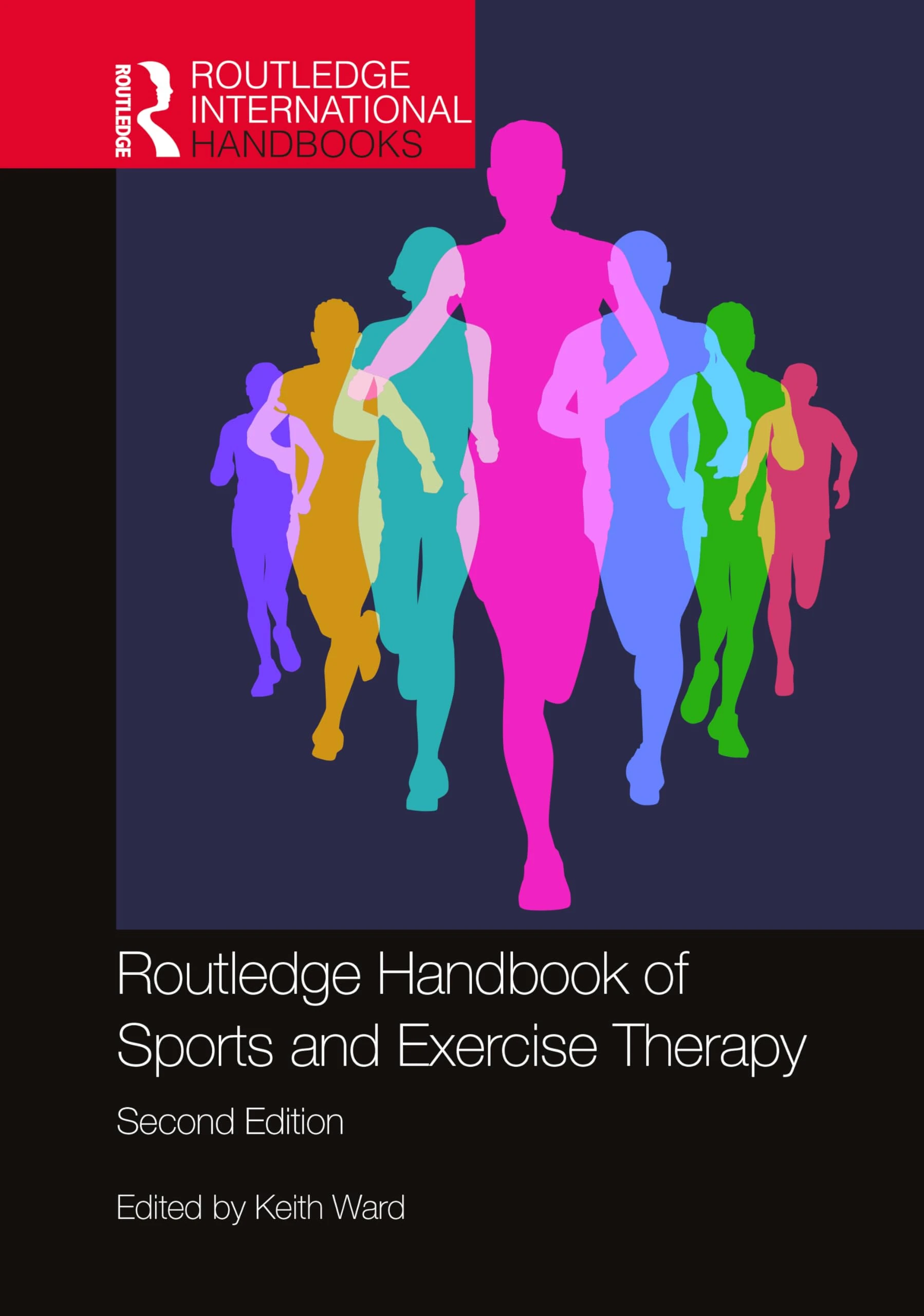Routledge Handbook of Sports and Exercise Therapy (Routledge International Handbooks)