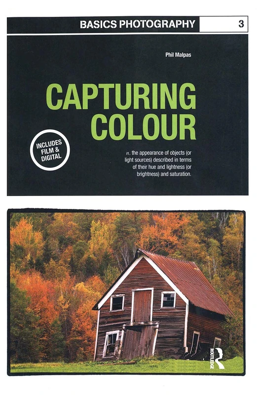 Capturing Colour: 03 (Basics Photography)